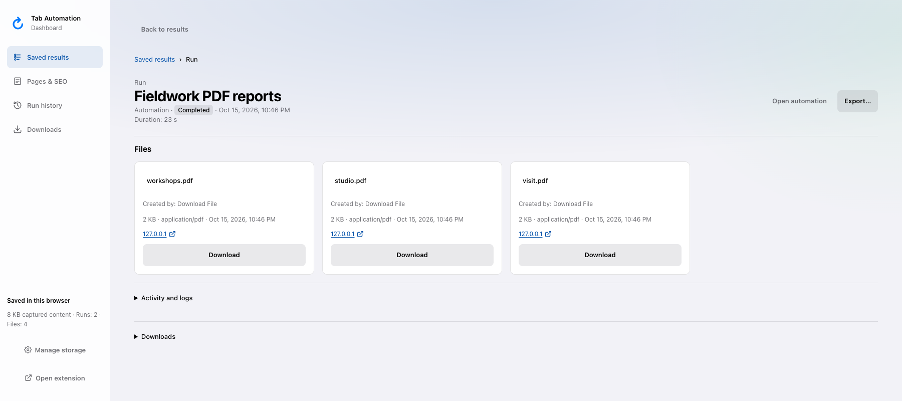 Tab Automation Dashboard showing studio.pdf, workshops.pdf, and visit.pdf retained by the Fieldwork PDF reports run.